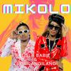 Mikolo (feat. Zex BilangiLangi) - Tisla Babie&Zex BilangiLangi