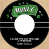 I Love(The Way You Love) - Bobby Angelle