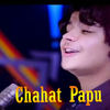 Da yow sarai dai - Chahat Pappu