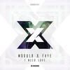 I Need Love - Faye&Modul8