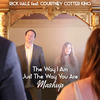 The Way I Am / Just the Way You Are(Mashup) - Rick Hale&Courtney Cotter King