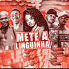 Mete a Linguinha (Explicit) - Mc Detona e Bola&Anderson Neiff&VT Kebradeira&Mc Moana