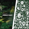 Jungle Rave - SELCO (BE)