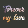 Forever My Love - Laura Naranjo