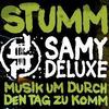 Musik Um Durch Den Tag Zu Komm (Single Edit) - Samy Deluxe