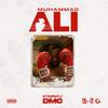 Muhammad Ali (Explicit) - Kwaku DMC