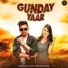 Gunday Yaar - Lalit Rathi&Renuka Panwar