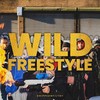 Wild Freestyle - Drippednfilthy