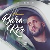 Bara kör - Zeki&Hassman