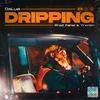 Dripping (Explicit) - Dalua