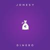 Dinero - Jonesy