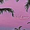 Lover - SunnyHouse弘哲