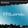 Drowning (Original Mix) - Kiyoi&EKy&Last Soldier&Ramin Arab