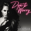 Don't Worry - Porsha&JRDN