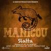 MANICOU (feat. Slatta) - DJ Desktop&Slatta