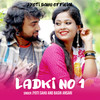 LADKI NO 1 - Jyoti Sahu&Basir Ansari