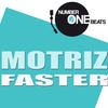 Faster - Motriz