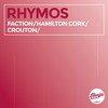 Faction (Original Mix) - Rhymos