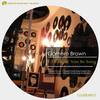 I Thought You Be Song (Original Mix) - Gamero Brown