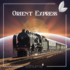 Orient Express - Hakan Kayis&Furkan Sarikas&Cinar Gedizlioglu&Satsuma Music