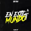 En Este Mundo -Rkt Chill - Pusho DJ