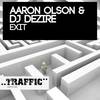 Exit (Original Mix) - Aaron Olson&DJ Dezire