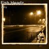 Fish Headz - Jafu