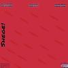 Shege! (feat. King Fahd & Kojo Trap) (Explicit) - KBoyyy&King Fahd&Kojo Trap
