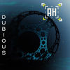 DUBIOUS (Explicit) - MiNDTAKE&shwiLLy&LAF