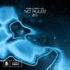 No Rules - Foxela&Britt Lari