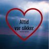 Altid var sikker (Explicit) - Grande