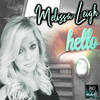 Hello - Melissa Leigh