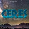 Ceres (Original Mix) - Cekay Pellegrini