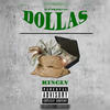 Dollas (Explicit) - KingLV