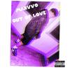 Out of Love (Explicit) - Marvvo