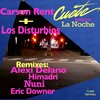 La Noche (Himadri Remix) - Carson Rent&Los Disturbios&Himadri