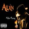 Make Money (Explicit) - Alxn