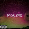 Problems (Explicit) - Jhxndry