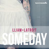 Someday (Extended Mix) - Lliam&Latroit