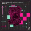 Mosaic (QDream Remix) - Goda Brother&Maze 28&Silver Panda