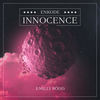 Innocence - Enkode&Emilly Rödd