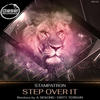 Step Over It (Original Mix) - Stampatron