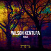 Haka (Original Mix) - Wilson Kentura