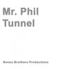 Tunnel (Original Mix) - Mr. Phil