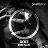 Keep Calm (Original Mix) - DCKZ