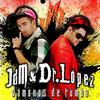 Vámonos de Rumba - JDM&Dr. Lopez