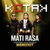 Mati Rasa - Kotak