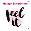 Feel It - Holggy&Karimme