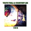 Ego (Explicit) - Truth Trill&Courtney Lee