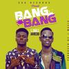 Bang Bang(feat. Jaredo) - L Drez&Jaredo